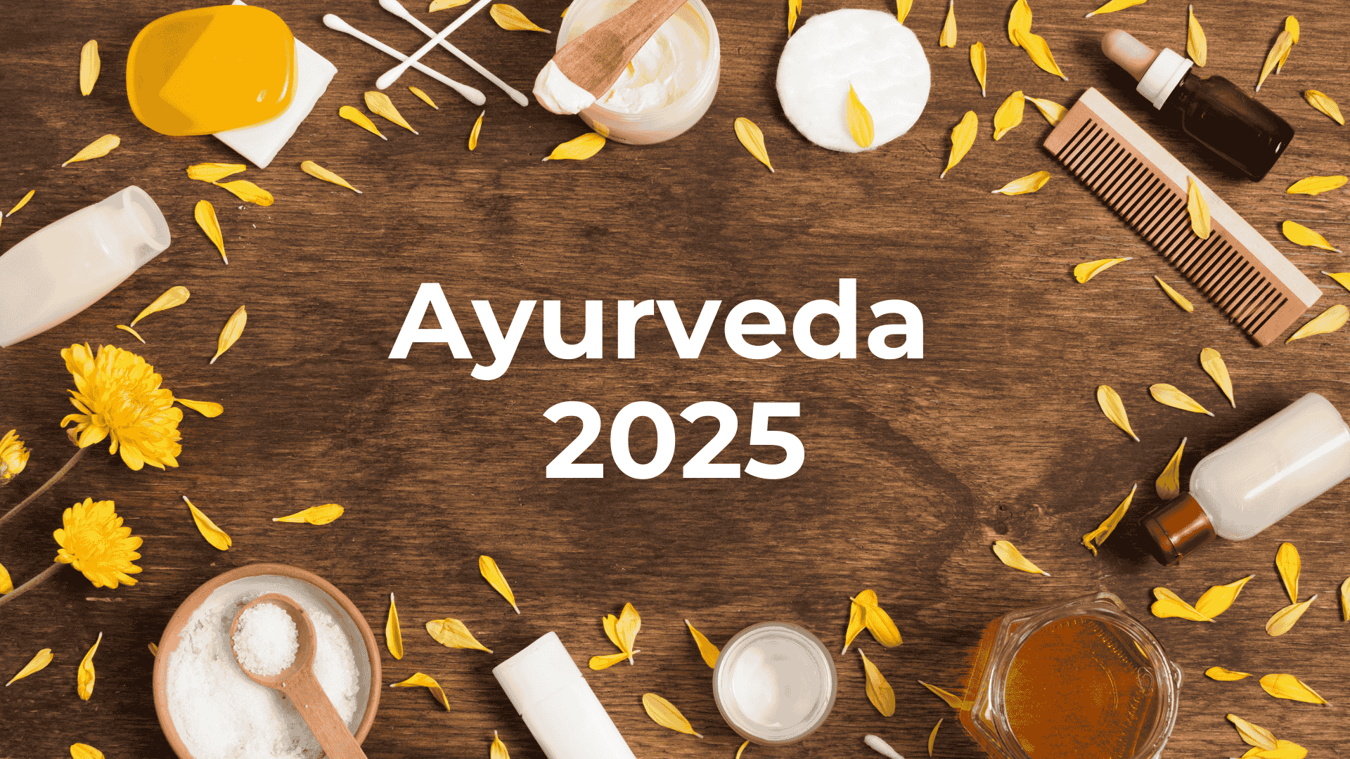 2025: The Year of Opportunities for Ayurveda